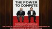 FREE PDF DOWNLOAD   The Power to Compete An Economist and an Entrepreneur on Revitalizing Japan in the Global  DOWNLOAD ONLINE