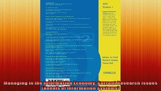 READ THE NEW BOOK   Managing in the Information Economy Current Research Issues Annals of Information  FREE BOOOK ONLINE