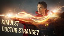 Kim jest Doctor Strange? - MARVEL - TYLKO KINO