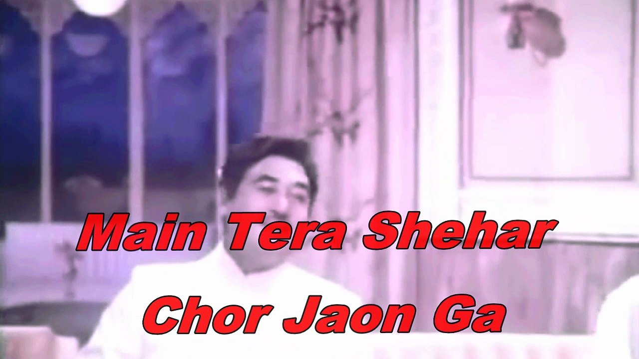 MEIN TERA SHEHR CHOR