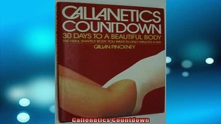DOWNLOAD FREE Ebooks  Callenetics Countdown Full Ebook Online Free