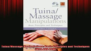 READ FREE FULL EBOOK DOWNLOAD  TuinaMassage Manipulations Basic Principles and Techniques With DVD ROM Full Free
