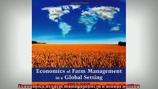 READ book  Economics of Farm Management in a Global Setting  DOWNLOAD ONLINE