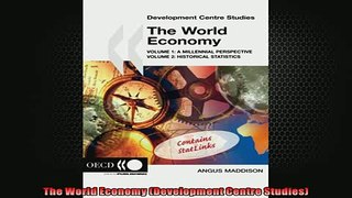 FREE DOWNLOAD  The World Economy Development Centre Studies READ ONLINE