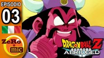 ZeroMic - Dragon Ball Z Abridged: Episodio 03