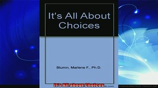 new book  Its All about Choices