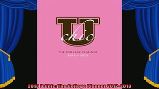best book  2013 U Chic The College Planner 20122013