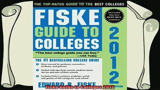 new book  Fiske Guide to Colleges 2012