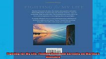 READ book  Fighting for My Life Finding Hope and Serenity on Marthas Vineyard Free Online