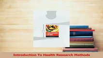 Read  Introduction To Health Research Methods Ebook Free