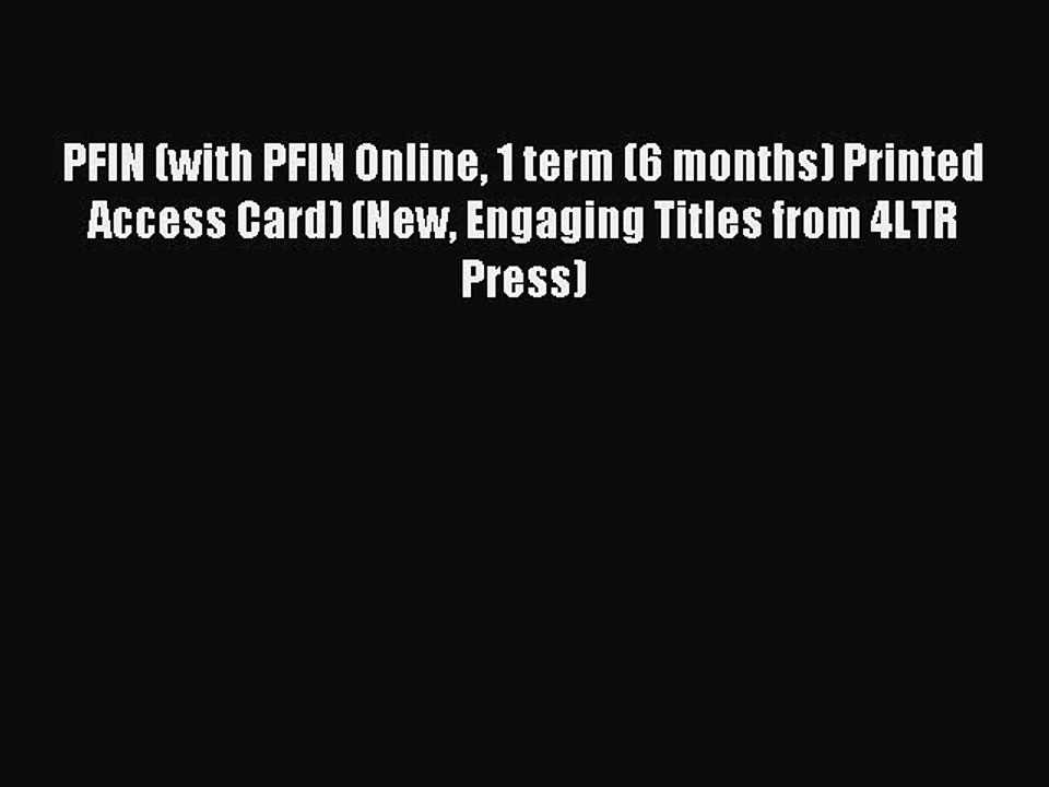 Read PFIN (with PFIN Online 1 term (6 months) Printed Access Card) (New Engaging Titles from