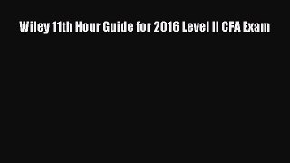 Download Wiley 11th Hour Guide for 2016 Level II CFA Exam PDF Free