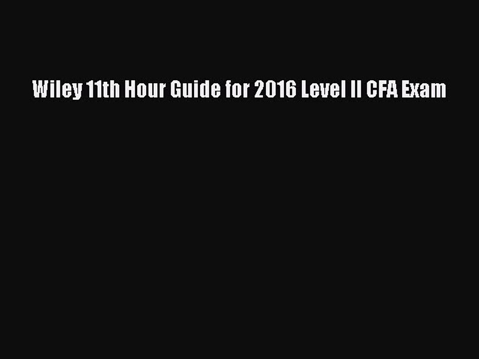 Download Wiley 11th Hour Guide for 2016 Level II CFA Exam PDF Free
