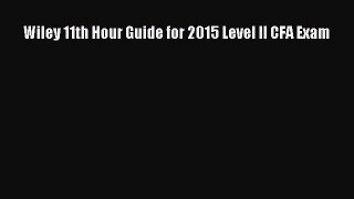 Download Wiley 11th Hour Guide for 2015 Level II CFA Exam PDF Online