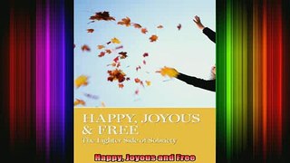 READ book  Happy Joyous and Free Full EBook