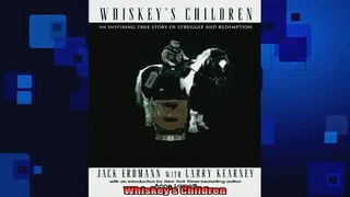 READ book  Whiskeys Children Full EBook