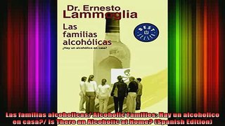 Downlaod Full PDF Free  Las familias alcoholicas Alcoholic Families Hay un alcoholico en casa Is There an Full Free