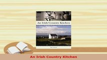 Download  An Irish Country Kitchen PDF Online