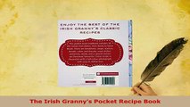 Download  The Irish Grannys Pocket Recipe Book Read Online