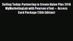Read Selling Today: Partnering to Create Value Plus 2014 MyMarketingLab with Pearson eText