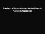 [PDF] Principles of Forensic Report Writing (Forensic Practice in Psychology) Free Books
