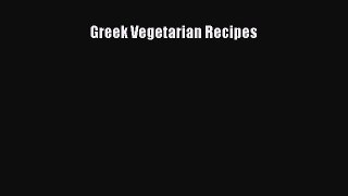 [PDF] Greek Vegetarian Recipes  Full EBook