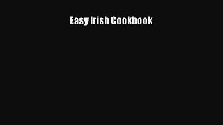 [PDF] Easy Irish Cookbook  Full EBook