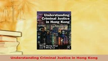PDF  Understanding Criminal Justice in Hong Kong  EBook