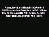 [PDF] Privacy Security and Trust in KDD: First ACM SIGKDD International Workshop PinKDD 2007