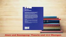 Read  Atem und Bewegung Theorie und 111 Übungen Ebook Free