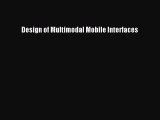 [PDF] Design of Multimodal Mobile Interfaces [Download] Online