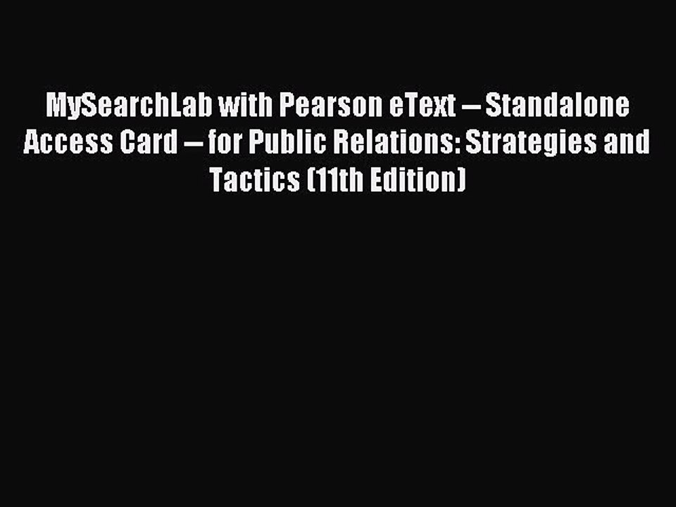 Read MySearchLab with Pearson eText -- Standalone Access Card -- for Public Relations: Strategies