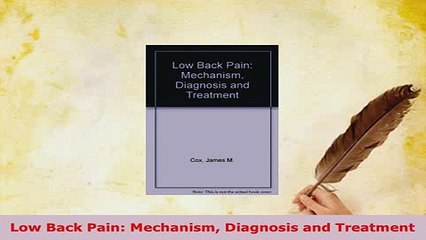 Download  Low Back Pain Mechanism Diagnosis and Treatment Ebook