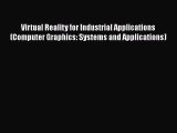 [PDF] Virtual Reality for Industrial Applications (Computer Graphics: Systems and Applications)