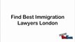 Find Best Immigration Lawyers London