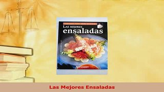 Download  Las Mejores Ensaladas PDF Online