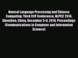 [PDF] Natural Language Processing and Chinese Computing: Third CCF Conference NLPCC 2014 Shenzhen