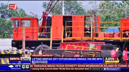 Target Produksi Minyak Tahun 2017 Diturunkan Menjadi 740.000 Barel