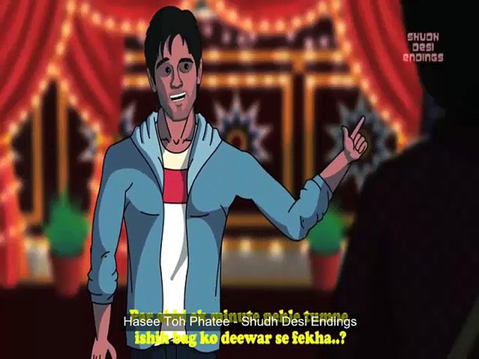 Hasee Toh Phatee - Shudh Desi Endings