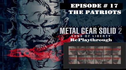 Metal Gear Solid 2 - Sons of Liberty RePlaythrough [17/28]