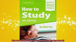 READ book  How to Study Ron Frys How to Study Program  FREE BOOOK ONLINE