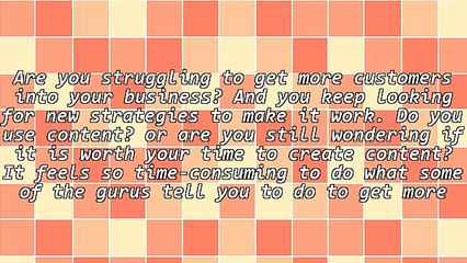 2 Reasons Content Creation Works To Get More Customers