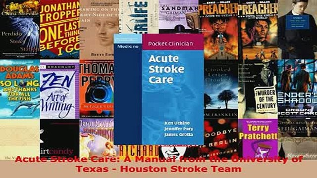 Download Acute Stroke Care A Manual from the University of Texas Houston Stroke Team Ebook