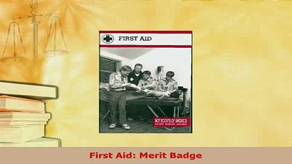 Download  First Aid Merit Badge Download Full Ebook