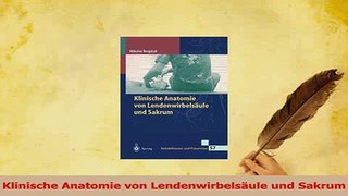 Read  Klinische Anatomie von Lendenwirbelsäule und Sakrum Ebook Free