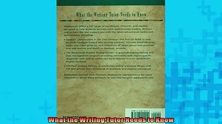 FREE DOWNLOAD  What the Writing Tutor Needs to Know  DOWNLOAD ONLINE