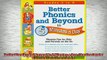 READ book  Better Phonics and Beyond in 5 Minutes a Day Phonics Fun for Kids and Parents on the Go  FREE BOOOK ONLINE
