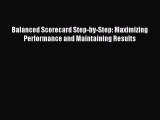Read Balanced Scorecard Step-by-Step: Maximizing Performance and Maintaining Results Ebook