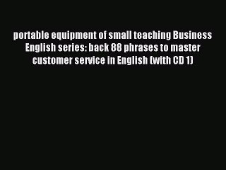 Read portable equipment of small teaching Business English series: back 88 phrases to master
