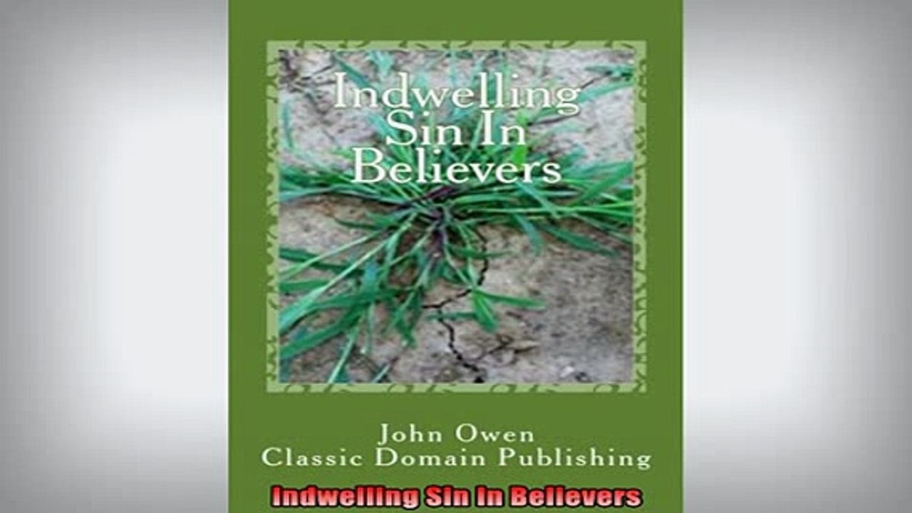 READ book  Indwelling Sin In Believers Free Online
